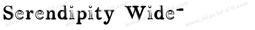 Serendipity Wide字体转换